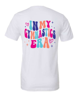 In My Gymnastics Era - GAC T-Shirt